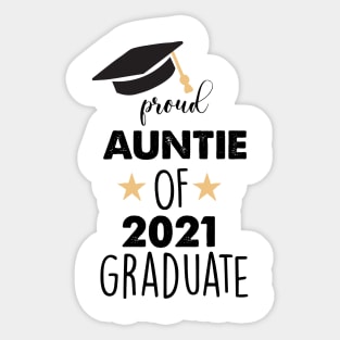 proud auntie of 2021 graduate Sticker